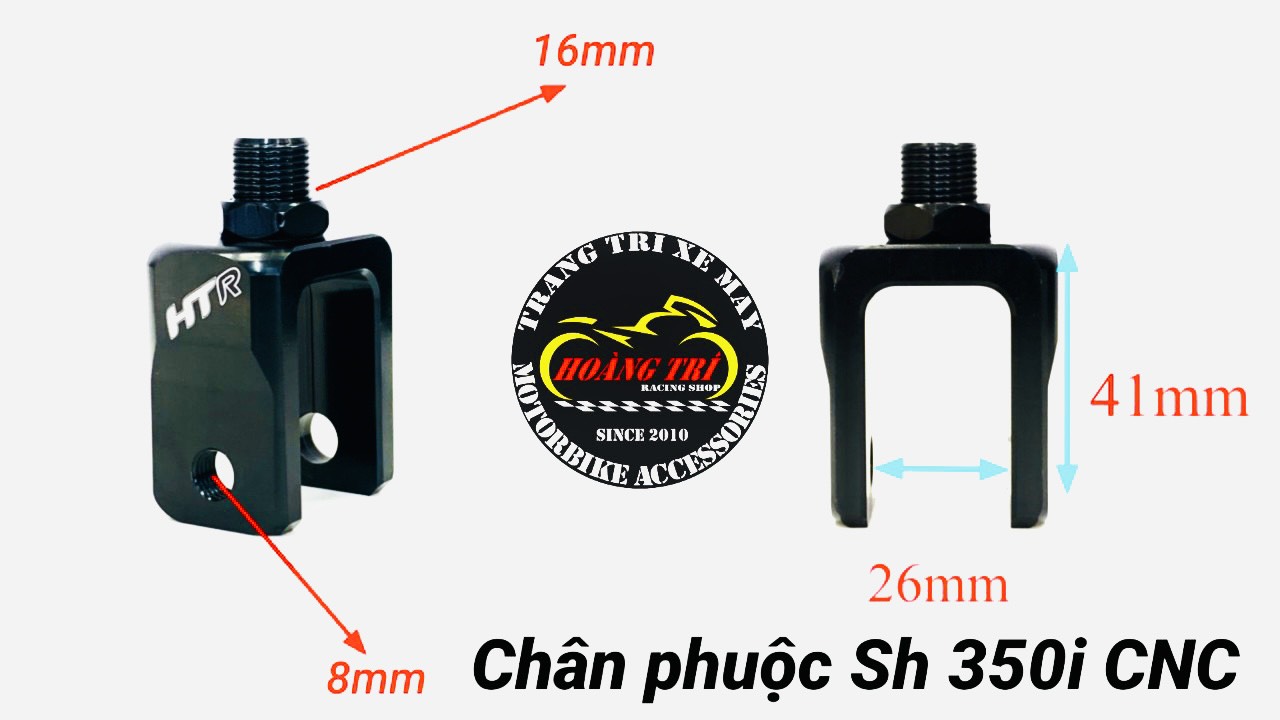 Chân phuộc SH 350i nhôm cnc nguyên khối